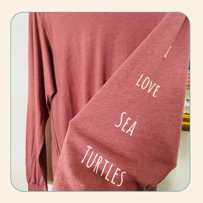 long-sleeve-crew-mauve-tee-print-zoom-I-love-sea-turtles-left-sleeve available at SHOPTHELOWCOUNTRY.COM LLC